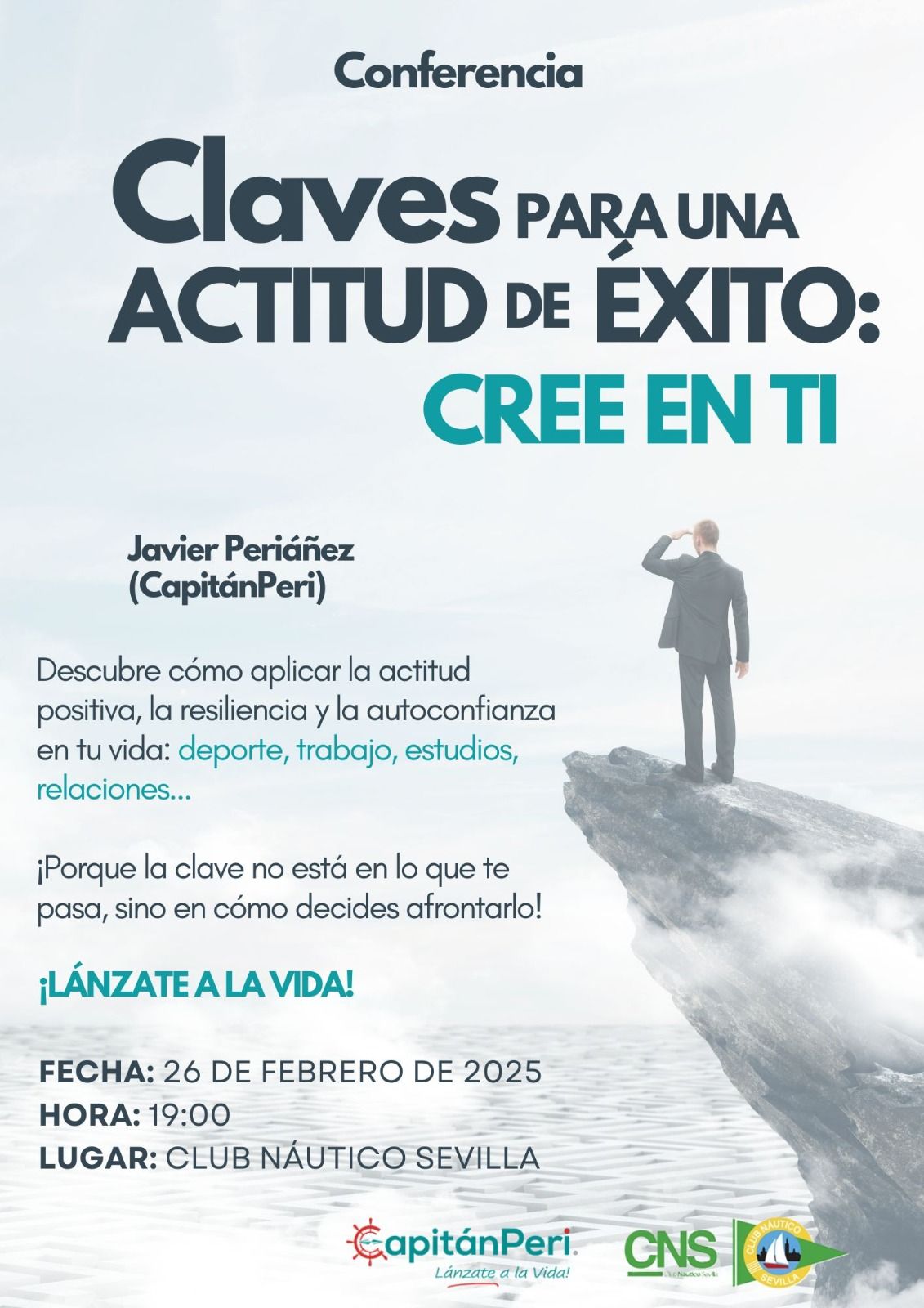 Conferencia ‘Claves para una actitud de éxito: cree en ti’