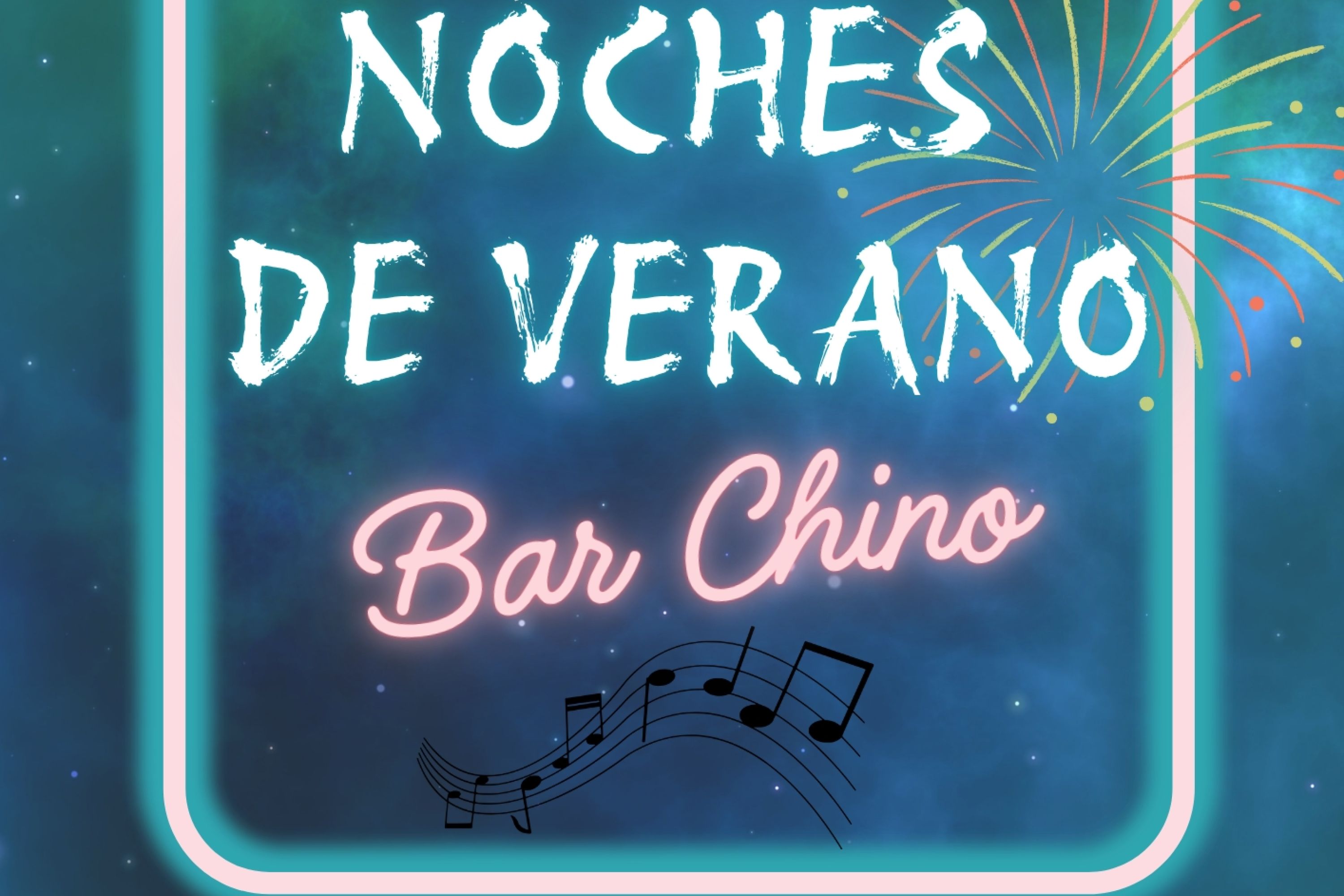 Noches de verano en el Bar Chino