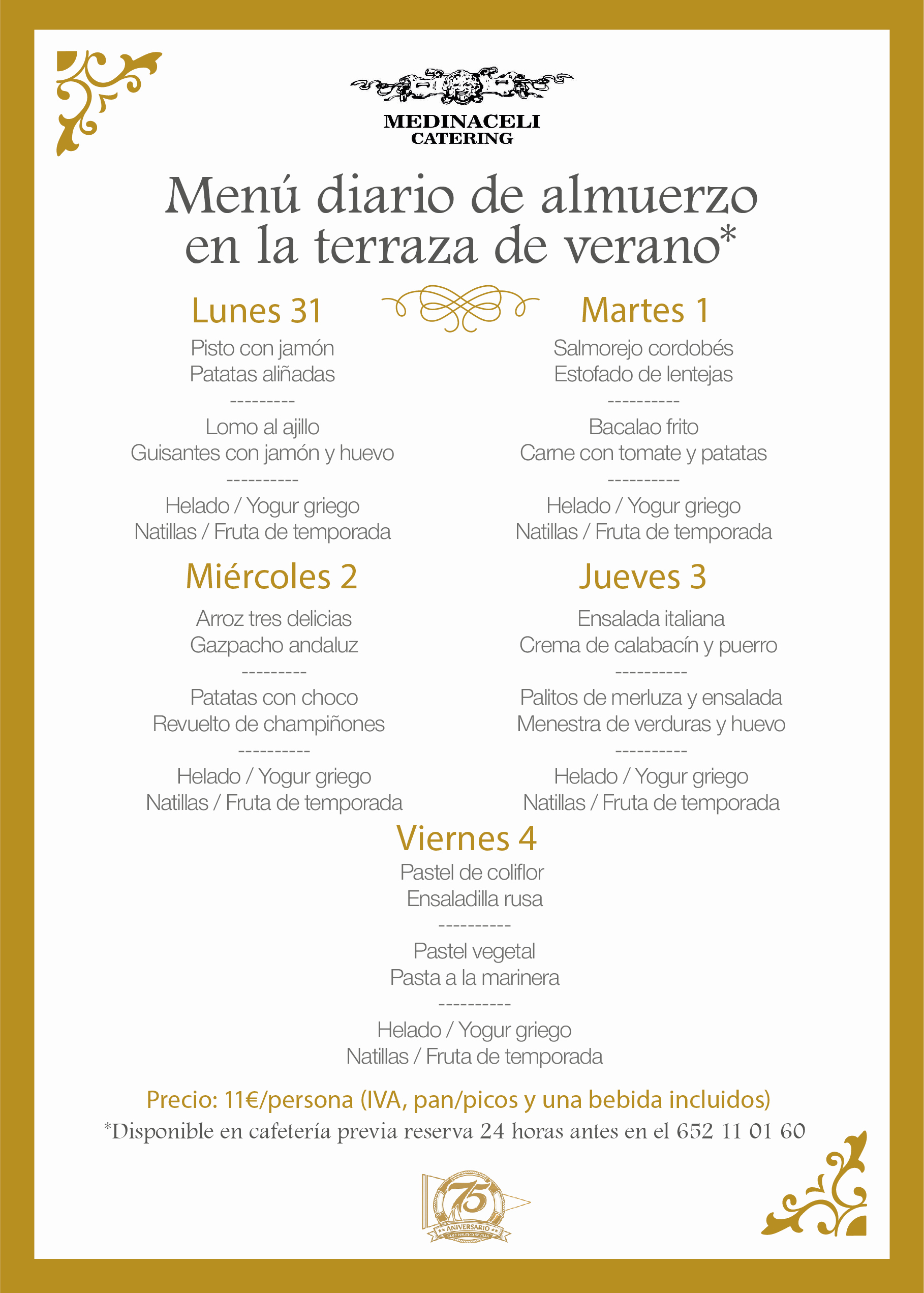 Menú intersemanal del servicio de restauración del Club Náutico