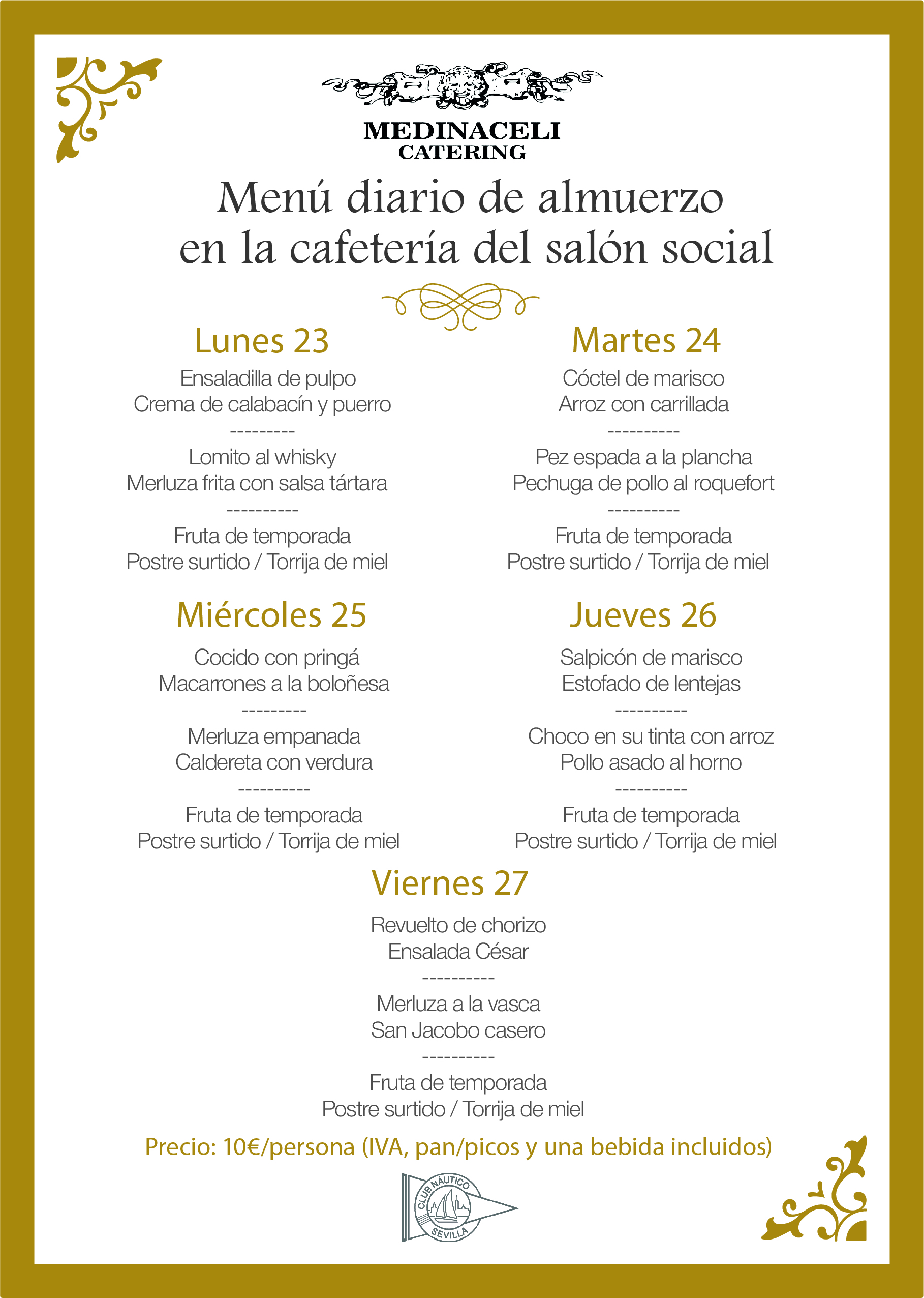 Menú intersemanal del servicio de restauración del Club Náutico