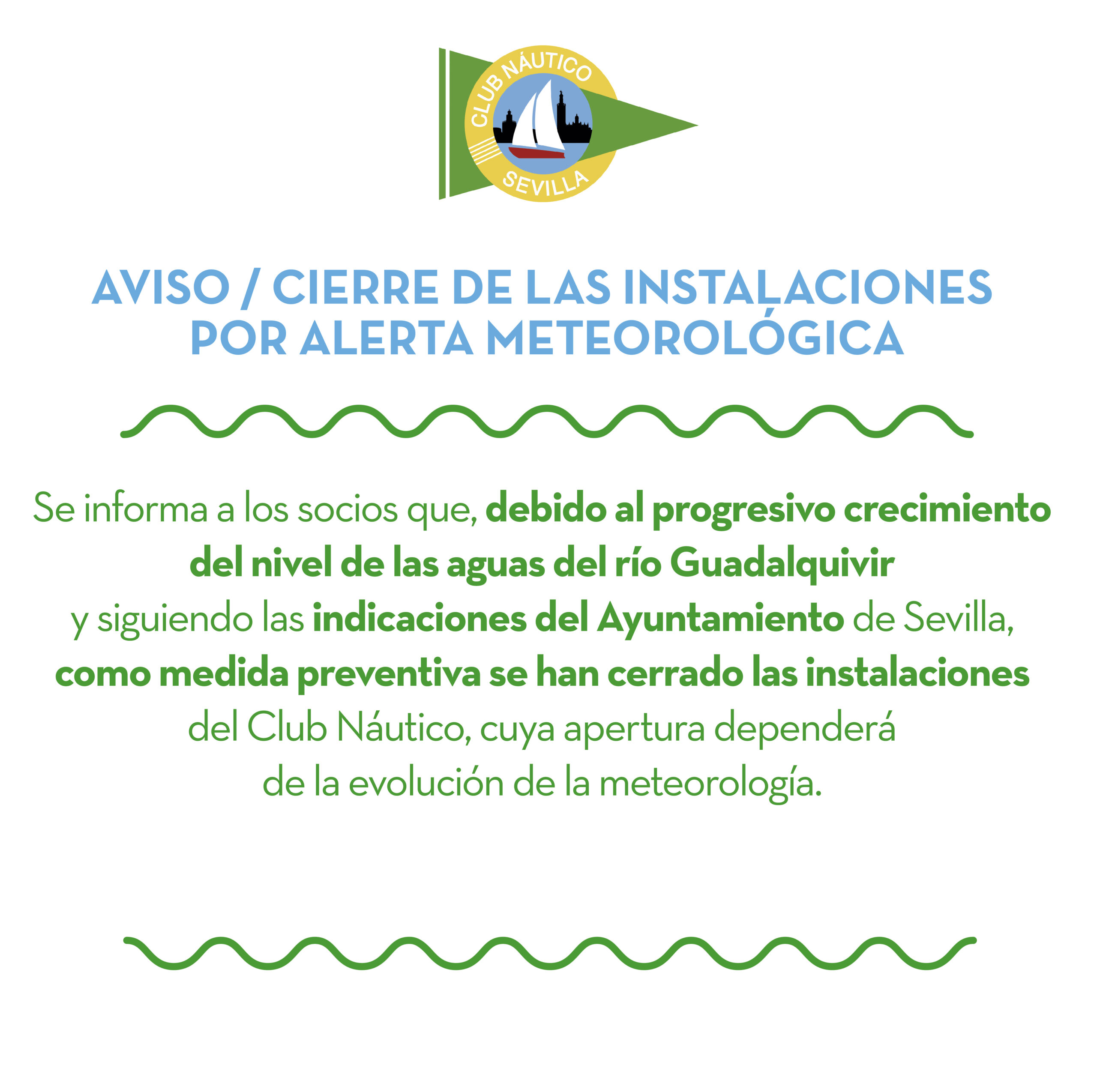 AVISO / Cierre de las instalaciones del Club Náutico