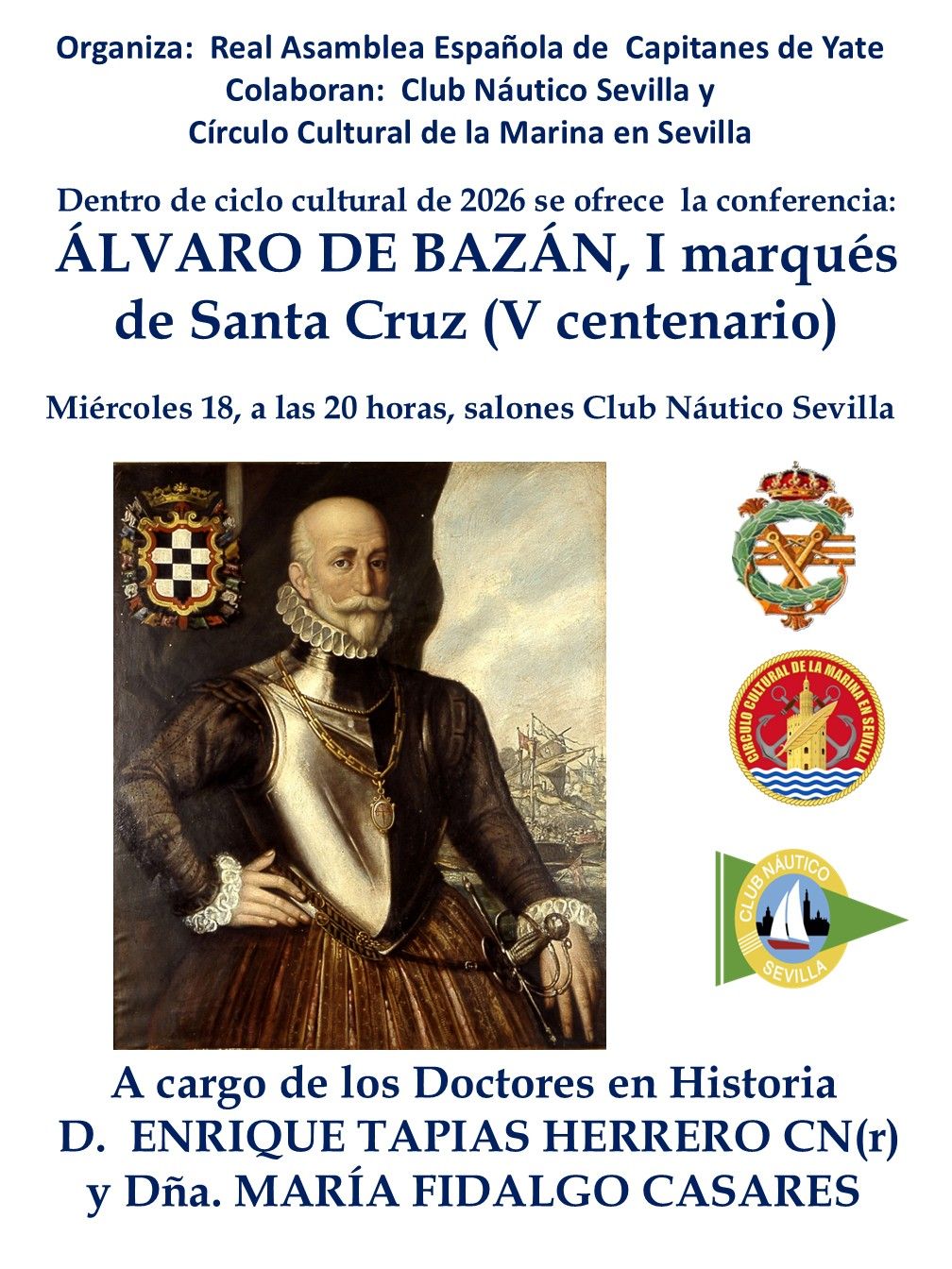 Conferencia ‘Álvaro de Bazán, I Marqués de Santa Cruz (V Centenario)’